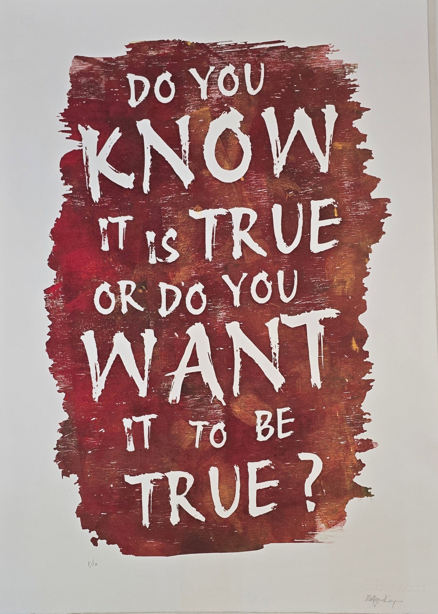 Do You Know it is True or do You Want it to be True?