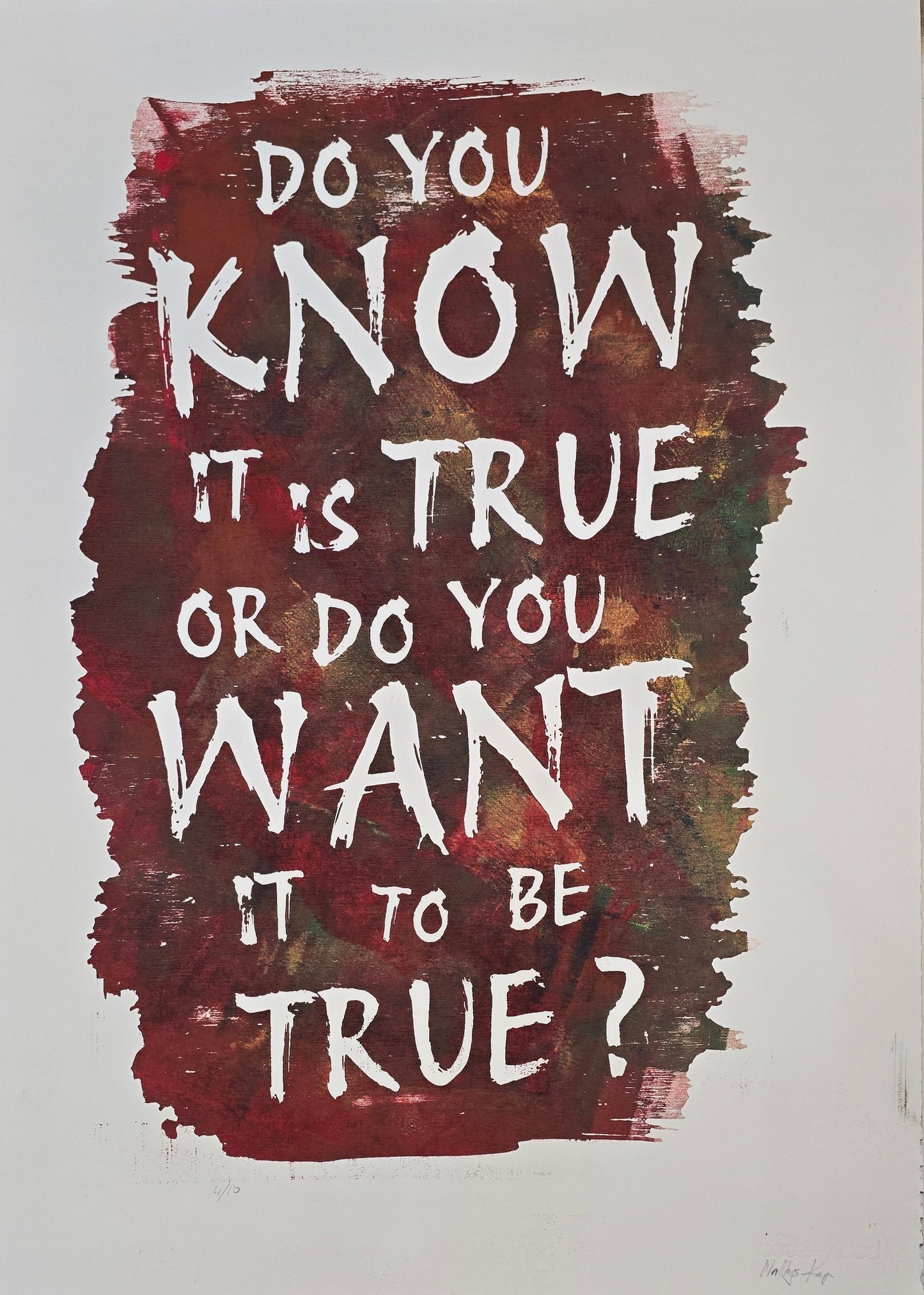 Do You Know it is True or do You Want it to be True?